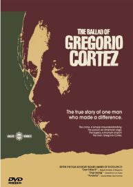 the ballad of gregorio cortez dvd