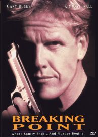 breaking point gary busey dvd