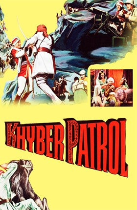 Khyber Patrol (1954) DVD | Retro And Classic Flixs