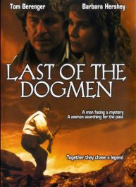 Last Of The Dogmen Film | Retro And Classic Flixs